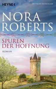 Spuren der Hoffnung Roberts, Nora 9783453414877