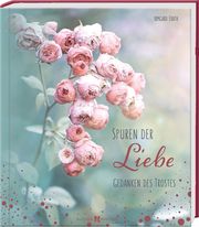 Spuren der Liebe Erath, Irmgard 9783766628695