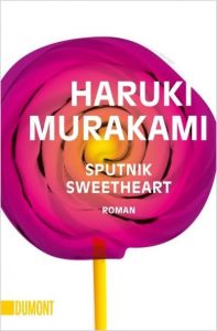 Sputnik Sweetheart Murakami, Haruki 9783832161002