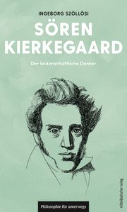 Sören Kierkegaard Szöllösi, Ingeborg (Dr.) 9783963119392