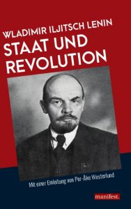 Staat und Revolution Lenin, Wladimir Iljitsch 9783961560080