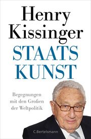 Staatskunst Kissinger, Henry A 9783570104729