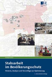 Stabsarbeit im Bevölkerungsschutz Lamers, Christoph 9783964610362