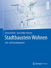 Stadtbaustein Wohnen Reicher, Christa/Söfker-Rieniets, Anne 9783658340704