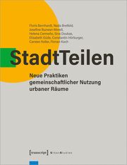 StadtTeilen Bernhardt, Floris/Bretfeld, Nada/Buzwan-Morell, Josefine u a 9783837666335