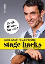 Stagehacks Deuser, Klaus-Jürgen "Knacki" 9783948373559