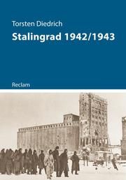 Stalingrad 1942/1943 Diedrich, Torsten 9783150111628