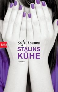 Stalins Kühe Oksanen, Sofi 9783442743643