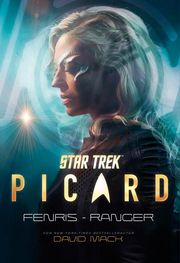 Star Trek - Picard: Fenris-Ranger (limitierte Collectors Edition mit Miniprint) Mack, David 9783986665494