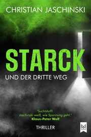 STARCK und der dritte Weg Jaschinski, Christian 9783986790431