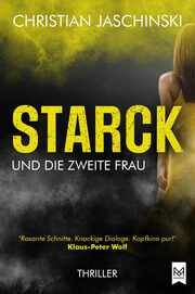 STARCK und die zweite Frau Jaschinski, Christian 9783986790417