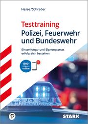 STARK Testtraining Polizei, Feuerwehr und Bundeswehr Hesse, Jürgen/Schrader, Hans Christian/Roelecke, Carsten 9783849038021