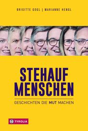 Stehaufmenschen Hengl, Marianne/Gogl, Brigitte 9783702238650