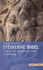 Steinerne Bibel Schäfer, Klaus 9783795435264