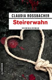 Steirerwahn Rossbacher, Claudia 9783839201985