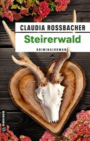 Steirerwald Rossbacher, Claudia 9783839205112