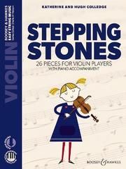 Stepping Stones - Violine und Klavier Colledge, Hugh/Colledge, Katherine 9781784544744