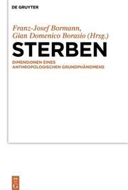 Sterben Franz-Josef Bormann/Gian Domenico Borasio 9783110488005