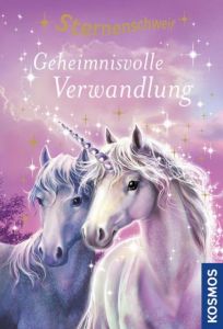 Sternenschweif - Geheimnisvolle Verwandlung Chapman, Linda 9783440154649