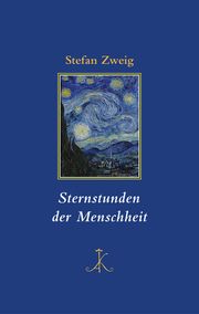 Sternstunden der Menschheit Zweig, Stefan 9783520853059