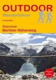 Österreich: Berliner Höhenweg Witte, Annika 9783866867413