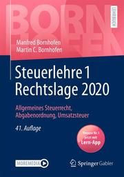 Steuerlehre 1 Rechtslage 2020 Bornhofen, Manfred/Bornhofen, Martin C 9783658303204