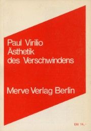 Ästhetik des Verschwindens Virilio, Paul 9783883960524