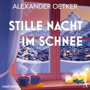 Stille Nacht im Schnee Oetker, Alexander 9783987590429