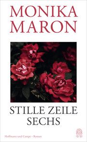 Stille Zeile Sechs Maron, Monika 9783455012897