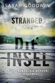 Stranded - Die Insel Goodwin, Sarah 9783404188789