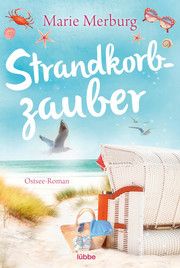 Strandkorbzauber Merburg, Marie 9783404184828