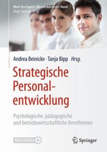 Strategische Personalentwicklung Andrea Beinicke/Tanja Bipp 9783662556887