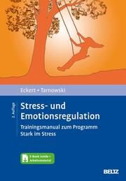 Stress- und Emotionsregulation Eckert, Marcus/Tarnowski, Torsten 9783621288606