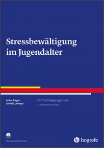 Stressbewältigung im Jugendalter Beyer, Anke/Lohaus, Arnold 9783801728588