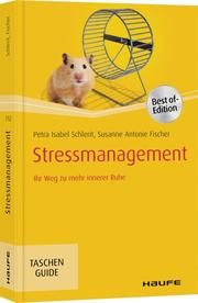 Stressmanagement Schlerit, Petra Isabel/Fischer, Susanne Antonie 9783648134931