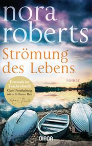 Strömung des Lebens Roberts, Nora 9783453360853