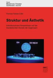 Struktur und Ästhetik Thomas Fabian Eder/Angelika Endres/Silke zum Eschenhoff u a 9783381114214