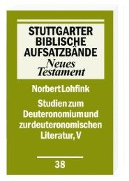 Studien zum Deuteronomium und zur deuteronomistischen Literatur V Lohfink, Norbert 9783460063815