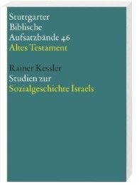 Studien zur Sozialgeschichte Israels Kessler, Rainer 9783460064614