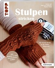 Stulpen stricken Joél, Kristin/Nathusius, Imke von/Bergk, Dagmar 9783735870681