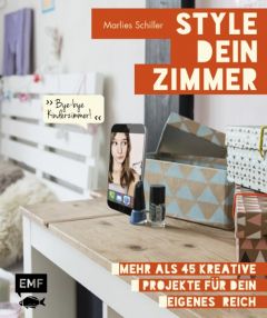 Style dein Zimmer Schiller, Marlies 9783863552879