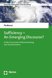Sufficiency - an Emerging Discourse? Mamut, Pia 9783756006311