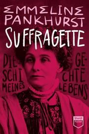 Suffragette Pankhurst, Emmeline 9783969992685