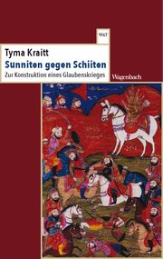 Sunniten gegen Schiiten Kraitt, Tyma 9783803128461