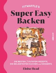 Super Easy Backen Head, Eloise 9783517102160