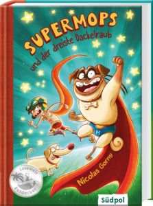 Supermops und der dreiste Dackelraub Gorny, Nicolas 9783943086379