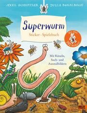 Superwurm: Sticker-Spielebuch Scheffler, Axel/Donaldson, Julia 9783407757548