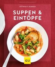 Suppen & Eintöpfe Mangold, Matthias F 9783833870767