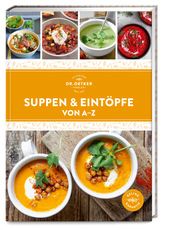 Suppen & Eintöpfe von A-Z Dr Oetker Verlag 9783767019195