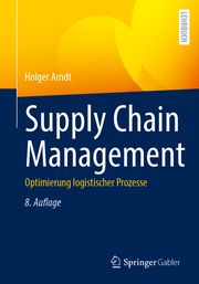 Supply Chain Management Arndt, Holger 9783658344054